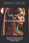 Image for The Wife of Tutankhamun