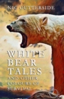 Image for White Bear Tales