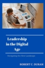 Image for Leadership in the Digital Age