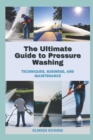 Image for The Ultimate Guide to Pressure Washing