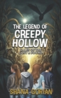 Image for The Legend of Creepy Hollow : Tales of the Lost &amp; Found