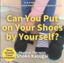 Image for Can you put on your shoes by yourself?