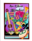 Image for New Orleans Affirmations