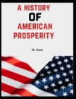 Image for A History of American Prosperity