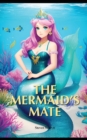 Image for The Mermaid&#39;s Mate