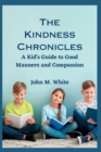 Image for The Kindness Chronicles