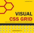 Image for Visual CSS Grid : Your Complete Image Guide to the CSS Grid Layout Module
