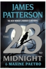 Image for The 23rd Midnight 1- : If Haven&#39;t Read the Women Murder Club, Start with this