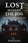 Image for Lost Between The Fog