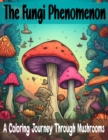 Image for The Fungi Phenomenon
