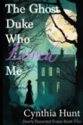 Image for The Ghost Duke Who Loved Me