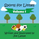 Image for Sports for Littles : Volume I