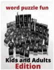 Image for Word puzzle fun book for kids and adults