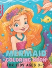 Image for Mermaid Coloring Book For Kids Ages 3-5