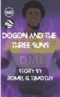 Image for Dogon &amp; The Three Suns
