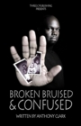 Image for Broken Bruised And Confused