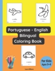Image for Portuguese - English Bilingual Coloring Book for Kids Ages 3 - 6