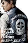 Image for Blood, Skulls and Chrome