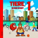 Image for Tiere in der Stadt 1