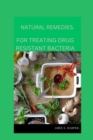 Image for Natural Remedies For Treating Drug Resistant Bacteria.
