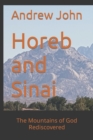 Image for Horeb and Sinai : The Mountains of God Rediscovered