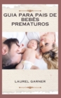 Image for Guia Para Pais de Bebes Prematuros
