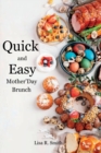 Image for Quick and Easy Mother&#39;s Day Brunch
