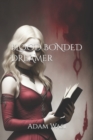 Image for Blood Bonded Dreamer