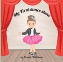 Image for My First Dance Show