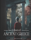 Image for Echoes of Ancient Greece