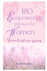Image for &quot;180 Empowering Phrases for Women