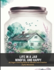 Image for Life in a Jar Mindful and Happy