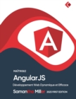 Image for Maitrisez AngularJS : Developpement Web Dynamique et Efficace