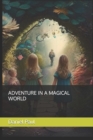 Image for Adventure in a Magical World