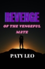 Image for Revenge of the Vengeful Mate
