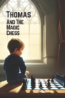 Image for Thomas and the Magic Chess