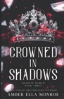 Image for Crowned In Shadows