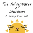 Image for The Adventures of Whiskers