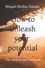 Image for How to unleash your potential