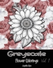Image for Grey Scale Flower Colorings Volume 1