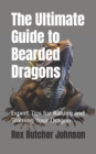 Image for The Ultimate Guide to Bearded Dragons
