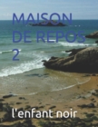 Image for Maison de Repos 2