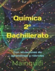 Image for Quimica 2 Degrees de Bachillerato