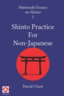 Image for Shinto Practice for Non-Japanese