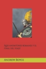 Image for ALos anomtones romanes y el final del viaje?