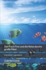 Image for Der Fisch Finn und die Reise durchs grosse Meer
