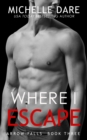 Image for Where I Escape