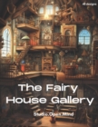Image for The Fairy House Gallery