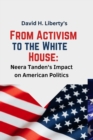 Image for From Activism to the White House