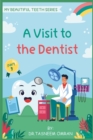 Image for A Visit to The Dentist